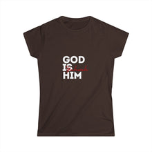 Load image into Gallery viewer, God is Him
