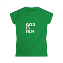 Load image into Gallery viewer, God is Him