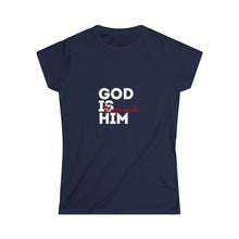 Load image into Gallery viewer, God is Him