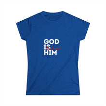 Load image into Gallery viewer, God is Him