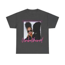 Load image into Gallery viewer, Unbothered TS
